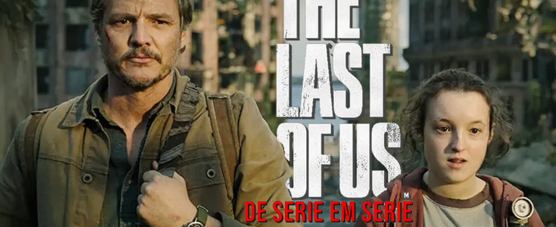 Curiosidades sobre The Last of Us: O que você (provavelmente) não sabia!